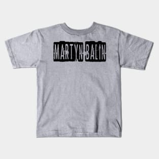 martyn balin Kids T-Shirt